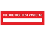 Tuleohutuse eest vastutab 